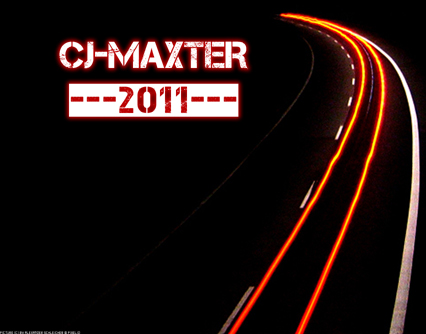 CJ MaXTeR - 2011